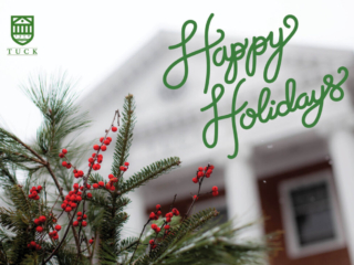 Tuck School of Business at Dartmouth - 2024 Holiday Card